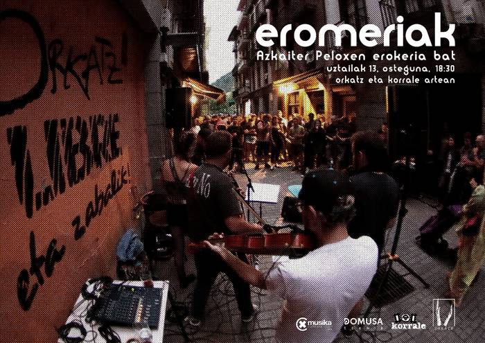 Kontzertua: Eromeriak