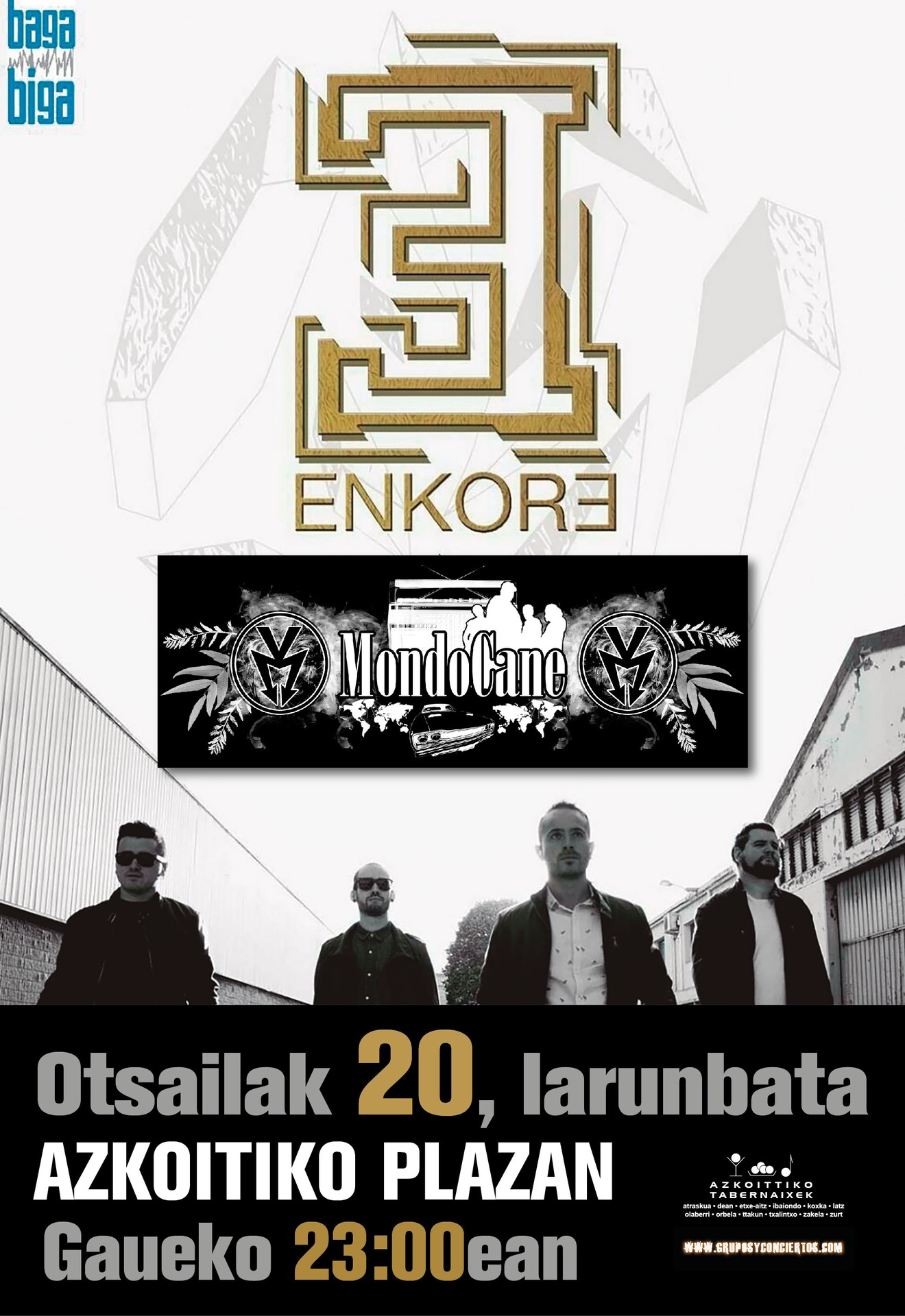 Enkore eta Mondocane taldeen kontzertuak