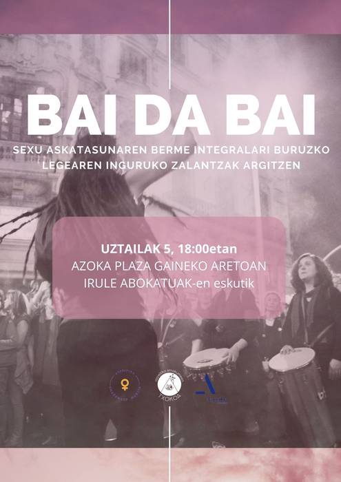 Solasaldia: 'Bai da bai. Sexu askatasunaren berme integralari buruzko legea'