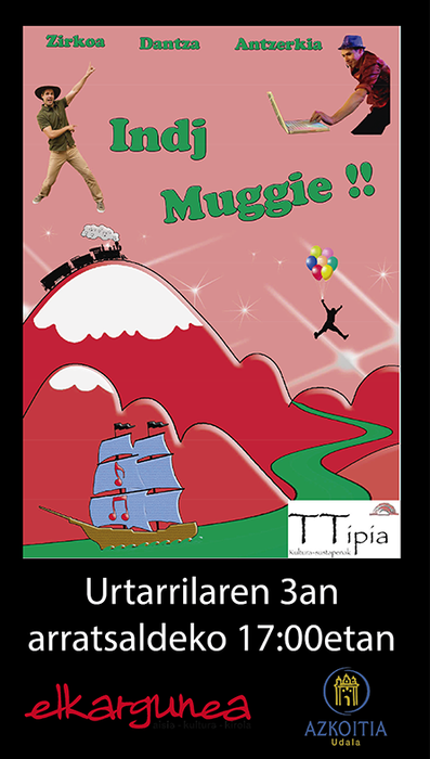 'InDJ Muggie' antzezlana