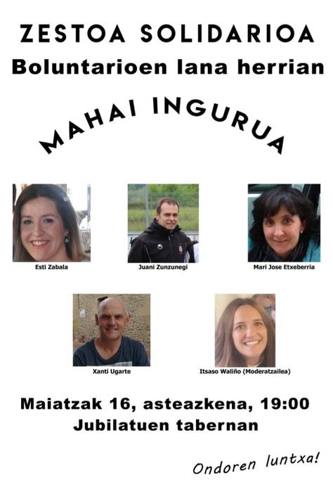 'Boluntarioen lana herrian' mahai ingurua izango da, Zestoan
