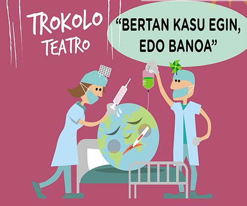 'Bertan kasu egin, edo banoa’ antzezlana izango da otsailaren 22an, Orioko Kultur Etxean