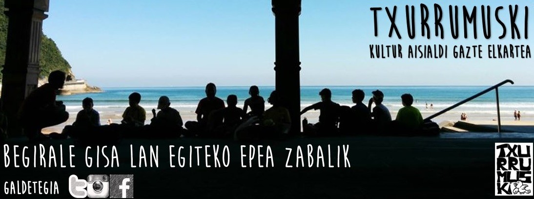 Udan Txurrumuskirekin begirale gisa lan egiteko epea zabalik
