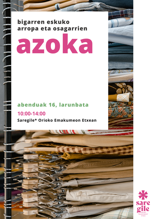 Bigarren eskuko arropa eta osagarrien azoka egingo dugu Saregilen