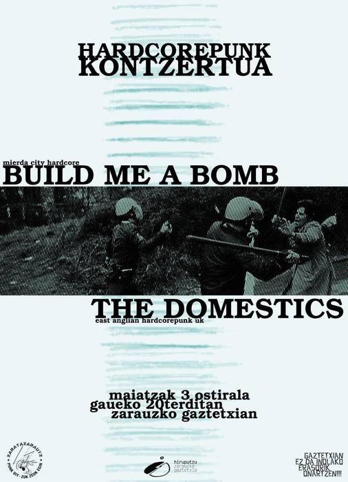 Kontzertuak: Build Me a Bomb eta The Domestics