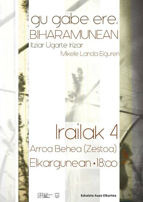 Gu gabe ere, biharamunean