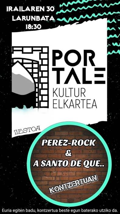 Kontzertua: Pérez-Rock & A Santo de Qué