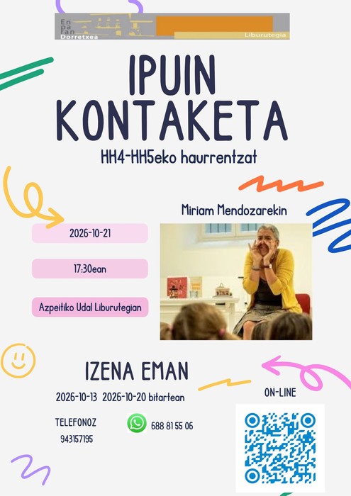 Ipuin kontaketa HH4-HH5eko haurrentzat, Miriam Mendozaren eskutik