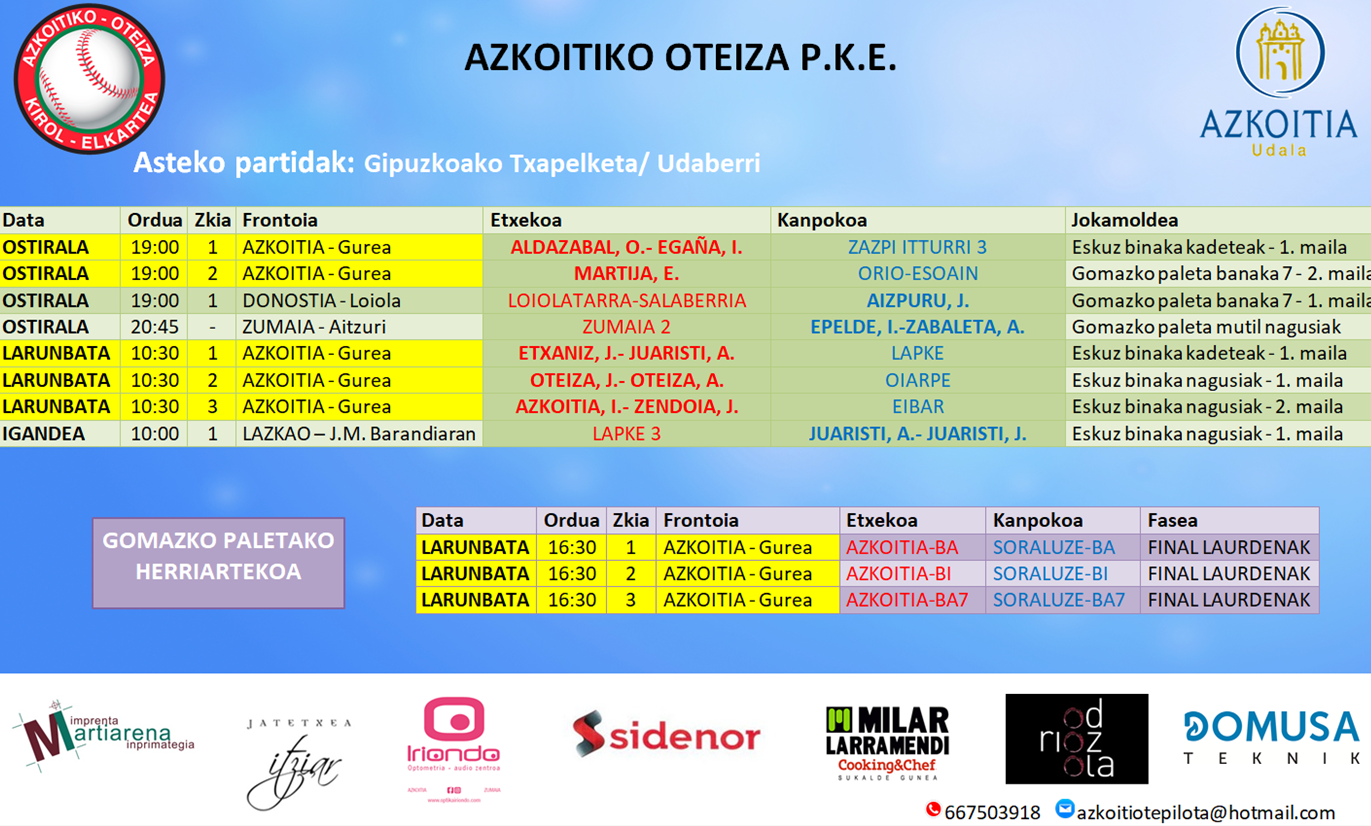 Aste honetako pilota partiden ordutegiak