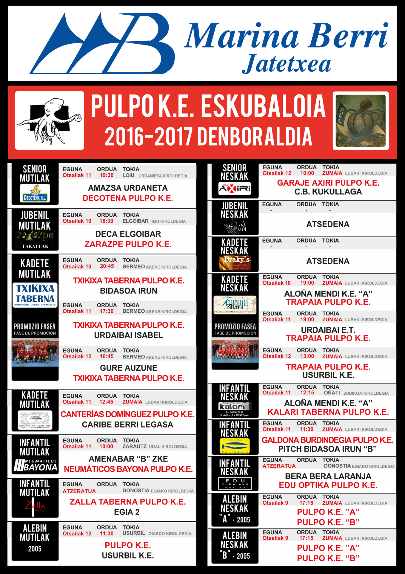 Pulpo Eskubaloiko partiduen ordutegia