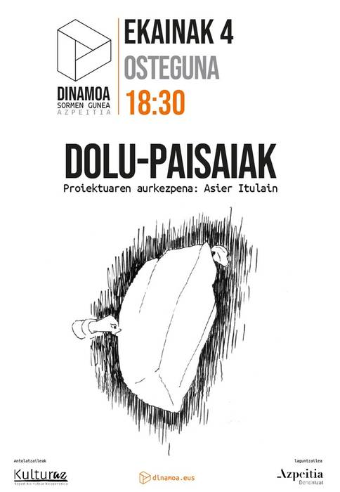 Aurkezpena: 'Dolu paisaiak', Asier Itulainen eskutik