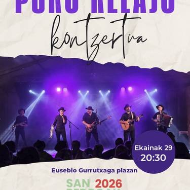 Kontzertua: Puro relajo