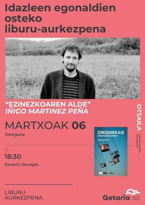 Idazleen egonaldien osteko aurkezpena: 'Ezinezkoaren alde'
