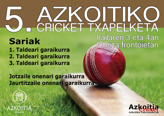 Bosgarren Cricket Txapelketa izango da asteburuan, Oteizan