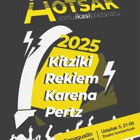 Arkupehotsak: Kitziki, Rekiem, Karena eta Pertz taldeak