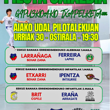 Pilota jaialdia: Gipuzkoako Txapelketa