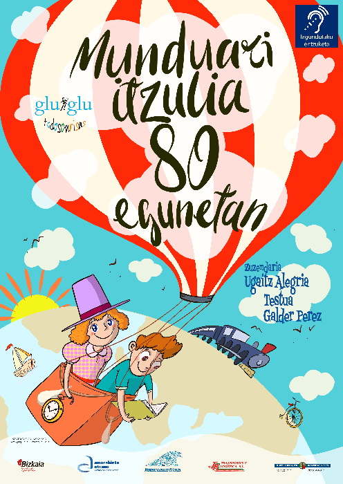 'Munduari itzulia 80 egunetan' gaztetxoentzako ikuskizuna