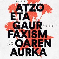 EHKSren ekitaldi politikoa: 'Atzo eta gaur faxismoaren aurka'