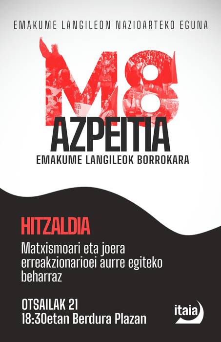 Hitzaldia: 'Matxismoari eta joera erreakzionarioei aurre egiteko beharraz'