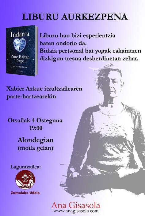'Indarra zure baitan dago' liburua aurkeztuko du Ana Gisasolak otsailaren 4an Alondegian