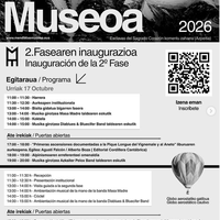Ekitaldia: Mendietxe museoaren bigarren fasearen inaugurazioa