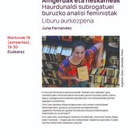 'Aingeruak eta neskameak. Haurdunaldi subrogatuei buruzko analisi feministak' liburuaren aurkezpena
