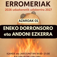 Erromeria Aristerrazun: Eneko Dorronsoro eta Andoni Ezkerra