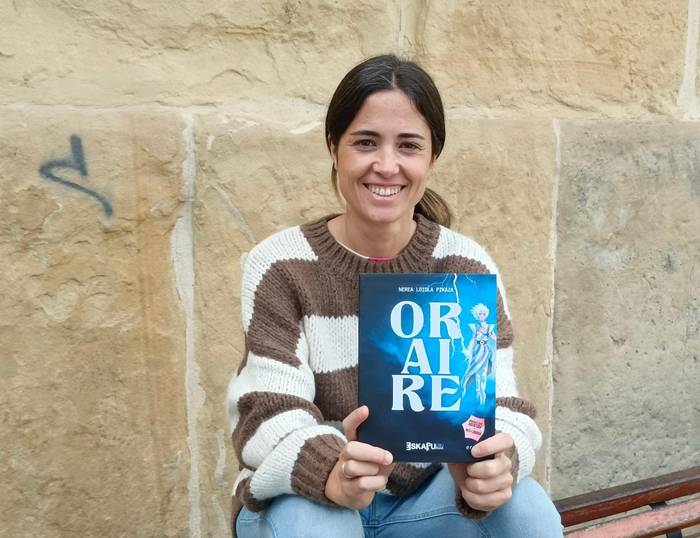 'Oraire' eskapu liburua kaleratu du Nerea Loiolak