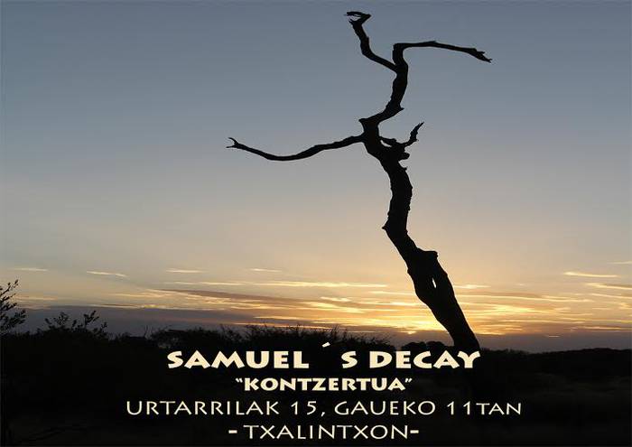 Samuel's Decay-ren kontzertua