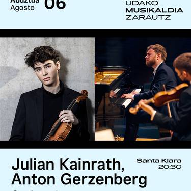 Udako Musikaldia: Gabera kontzertua (Julian Kainrath eta Anton Gerzenberg)