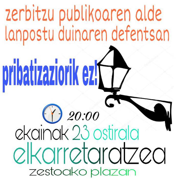 Argiteria publikoaren "pribatizazio saiakera" salatzeko elkarretaratzea egingo dute Zestoan, ostiralean