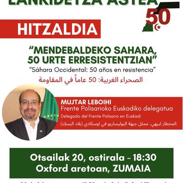 Hitzaldia: 'Mendebaldeko Sahara, 50 urte erresistentzian'