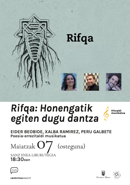 Poesia errezitaldia: 'Rifqa: Honengatik egiten dugu dantza' poesia errezitaldia