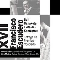 XVII. Francisco Eskudero sari banaketa eta kontzertua