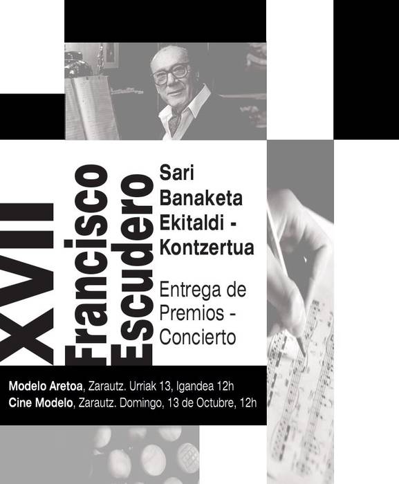 XVII. Francisco Eskudero sari banaketa eta kontzertua