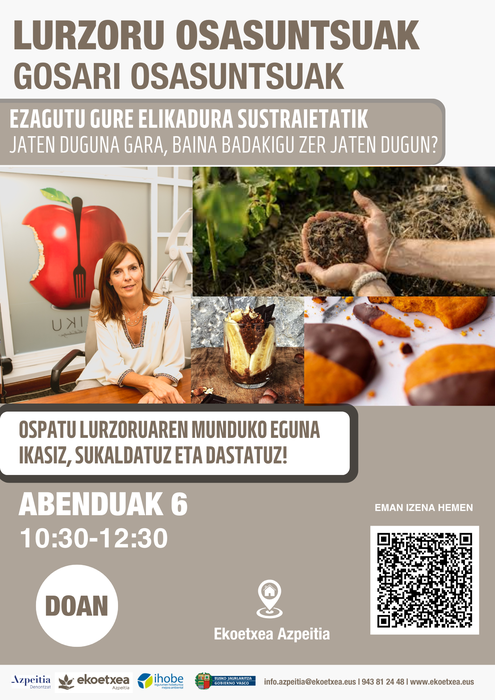 'Lurzoru osasuntsuak, gosari osasuntsuak' tailerra