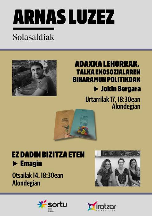 'Adaxka lehorrak. Talka ekosozialaren biharamun politikoak' liburuaren aurkezpena