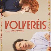 Zinema: 'Volveréis' filma