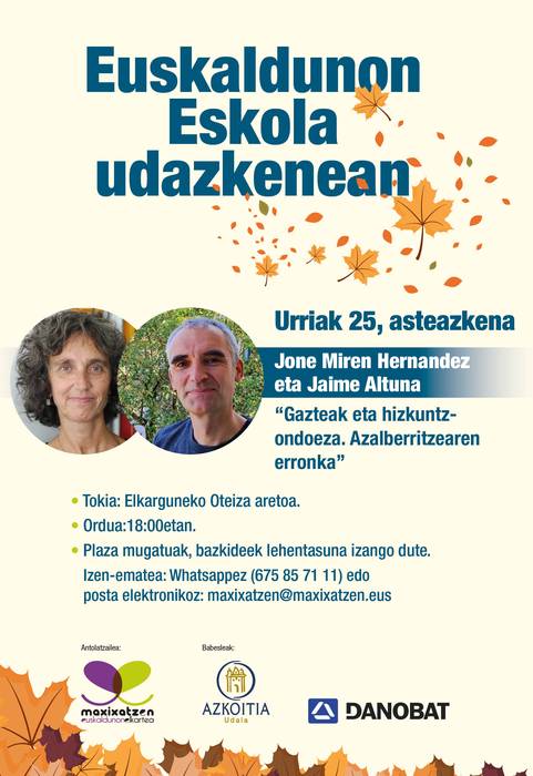 Jone Miren Hernandez eta Jaime Altunaren hitzaldia: 'Gazteak eta hizkuntz-ondoeza. Azalberritzearen erronka'