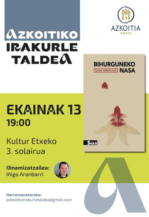Irakurle Taldearen saioa: 'Bihurguneko nasa'