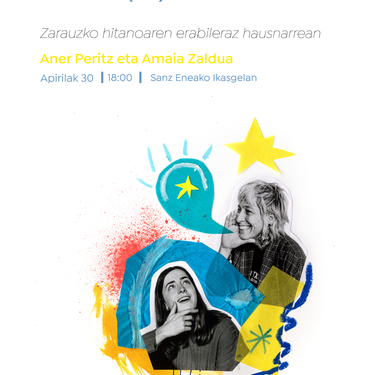 Hitzaldia: 'Zer zeka(na)u esateko? Zarauzko hitanoaren erabileraz hausnarrean'