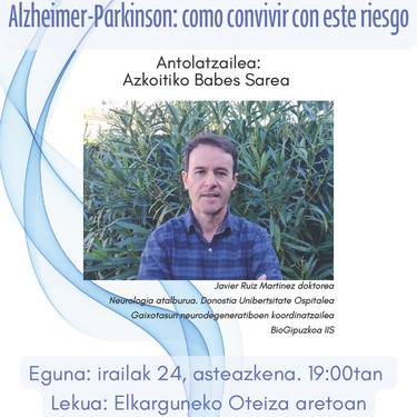 Hitzaldia: 'Alzheimerra-Parkinsona: nola elkarbizi arrisku honekin'