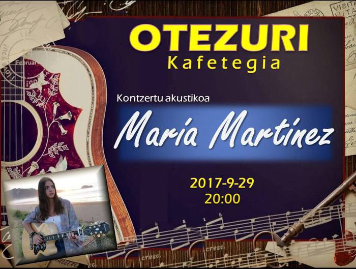 Maria Martinezek kontzertua emango du Otezuri kafetegian