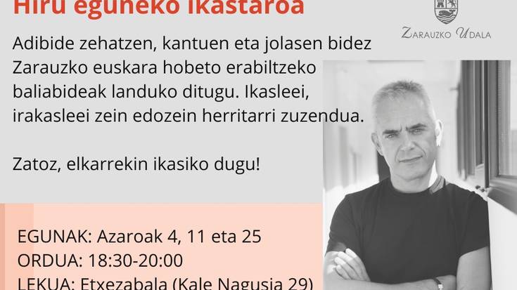 Ikastaroa: Euskaraz Ganoraz! Xabier Eguzkitzeren gidaritzapean