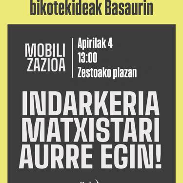 Elkarretaratzea: 'Indarkeria matxistari aurre egin!'