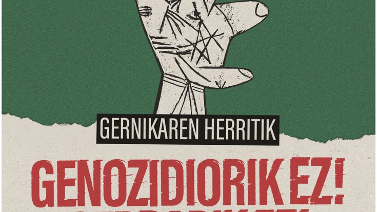 Elkarretaratzea: 'Genozidiorik ez! Gerrarik ez'
