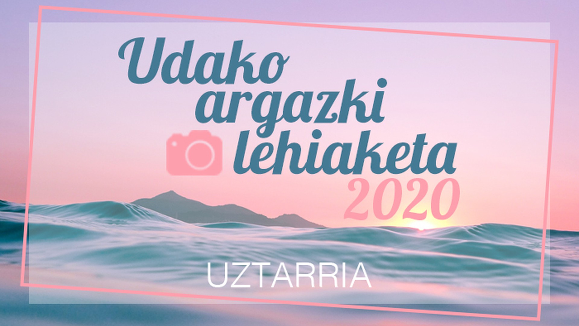 Gaur amaituko da Udako I. Argazki Lehiaketan botoa emateko epea