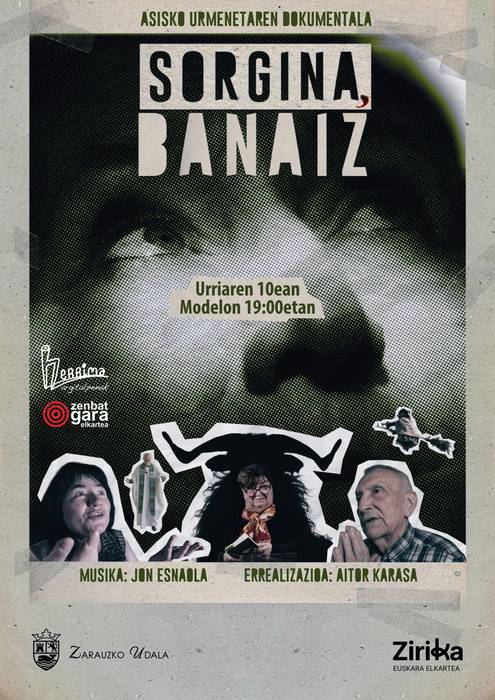 "Sorgina, banaiz" Asisko Urmenetaren dokumentala