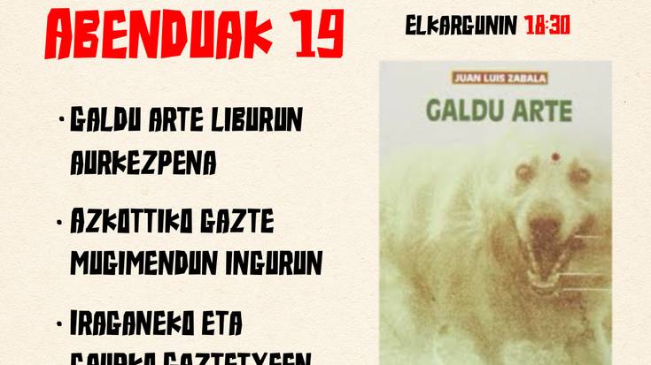 Solasaldia: Juan Luis Zabalaren 'Galdu arte' liburuaz