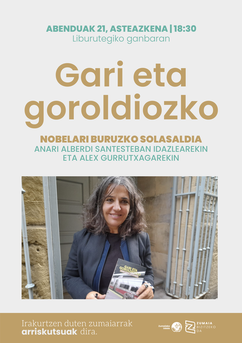 'Gari eta goroldiozko' nobelari buruzko solasaldia